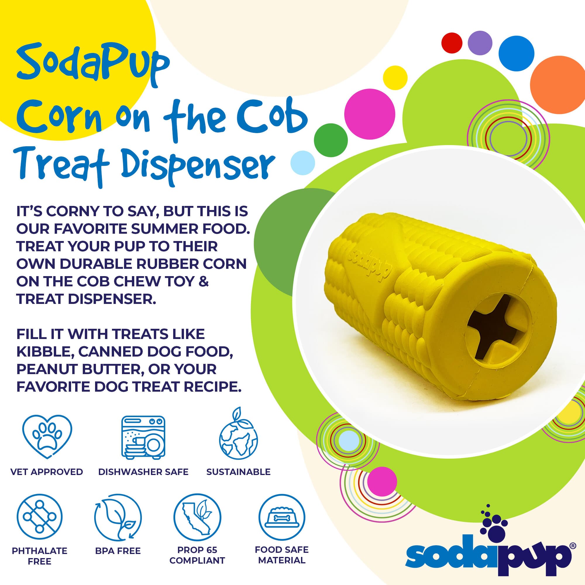 SodaPup Corn Cob Dog Toy Durable Rubber Treat Dispenser | USA Made