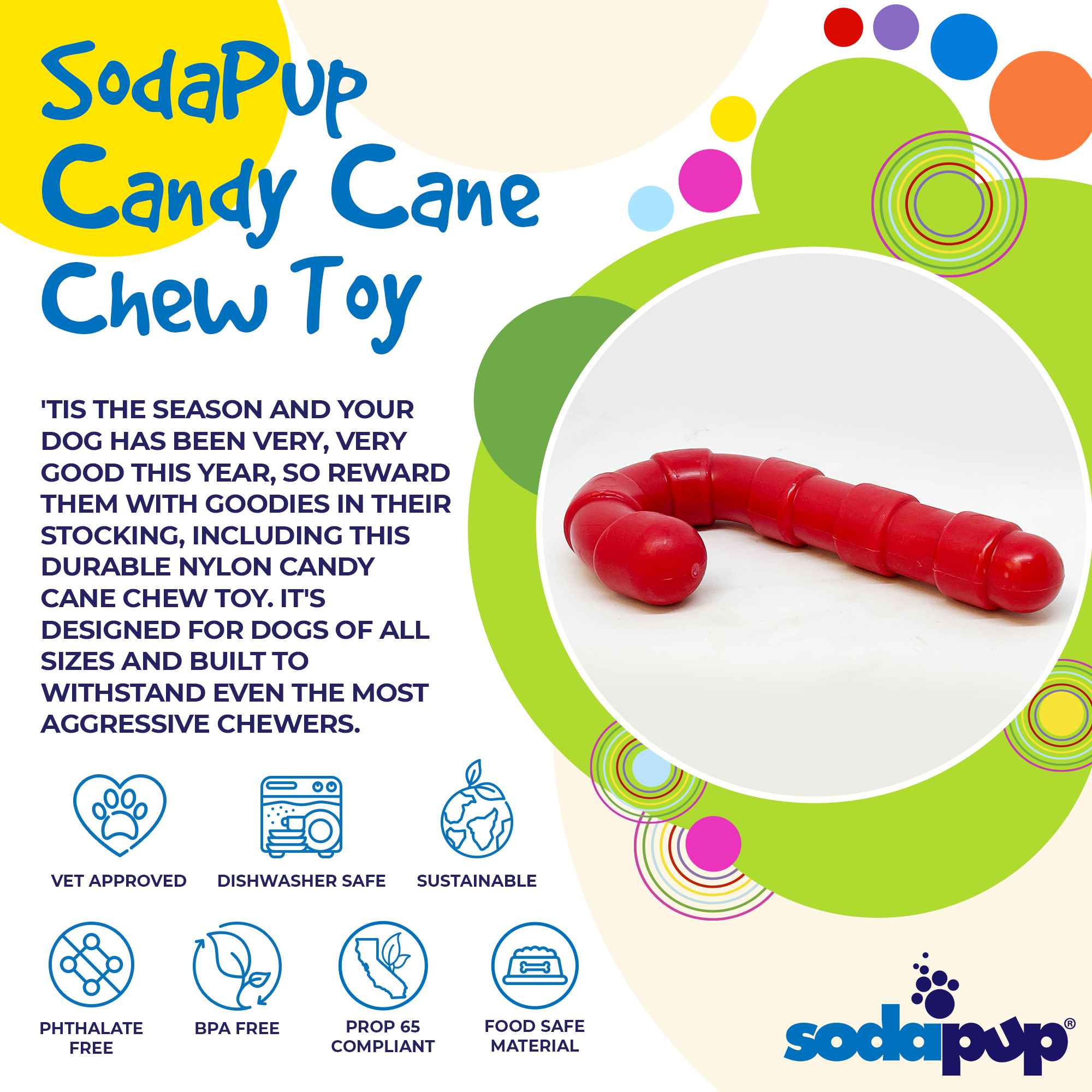 SodaPup Candy Cane Nylon Dog Toy Aggressive Chewers | USA Made