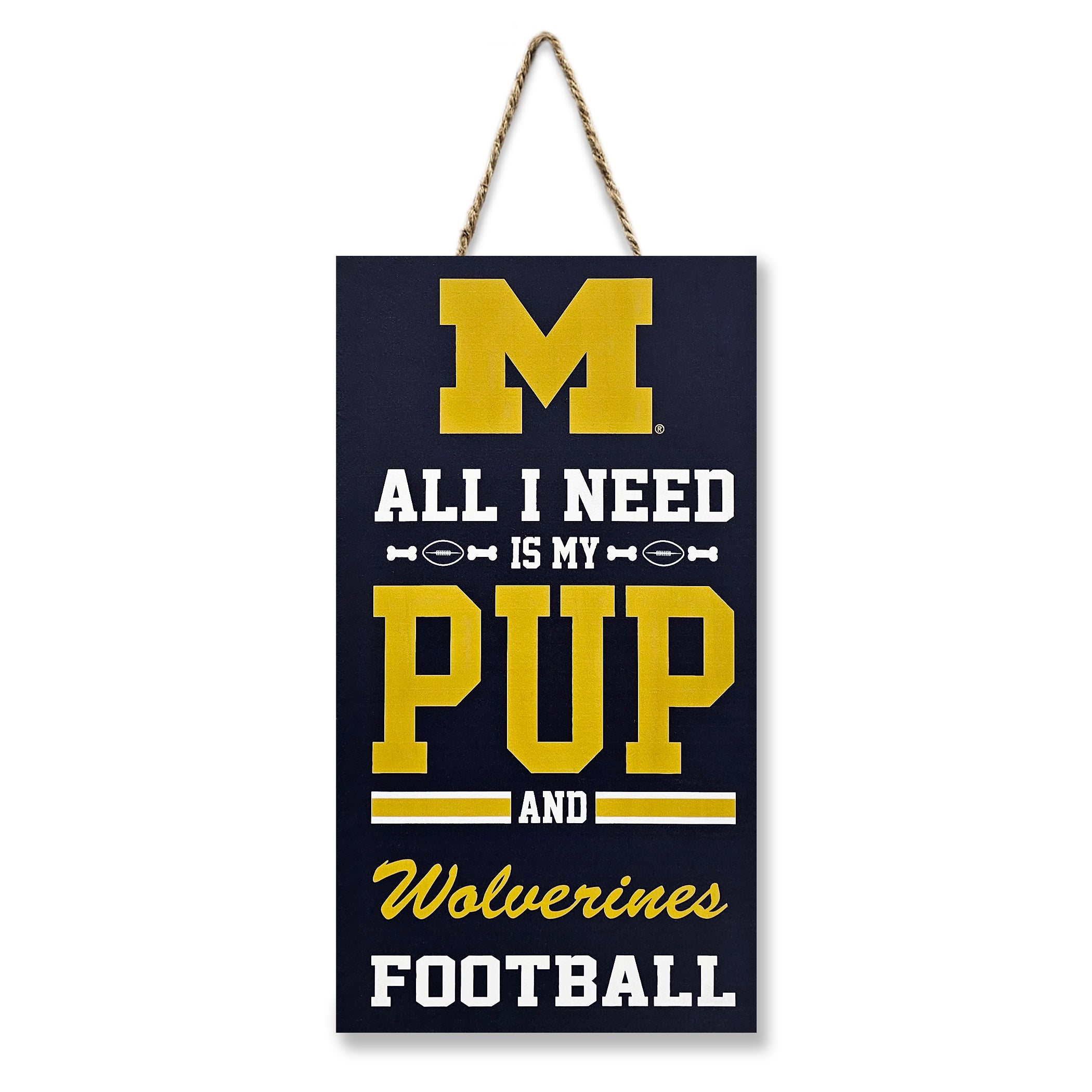 Michigan State "All I Need Is My Pup And Football" Sig
