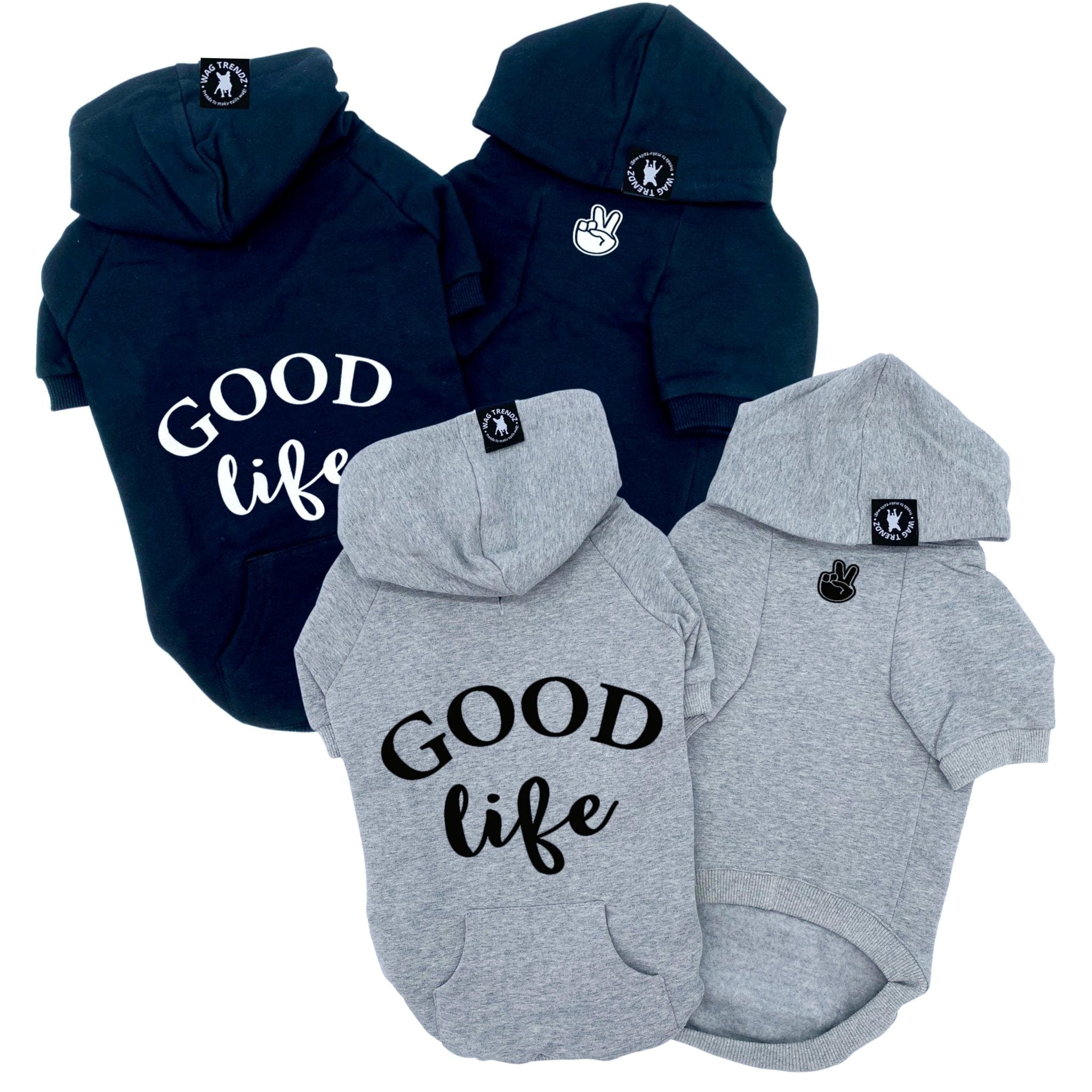 Hooded Sweatshirt For Dogs - "Good Life" hooded sweatshirt in black and gray sets - Good Life on the back and finger peace sign emoji on front chest - against solid white background - Wag Trendz