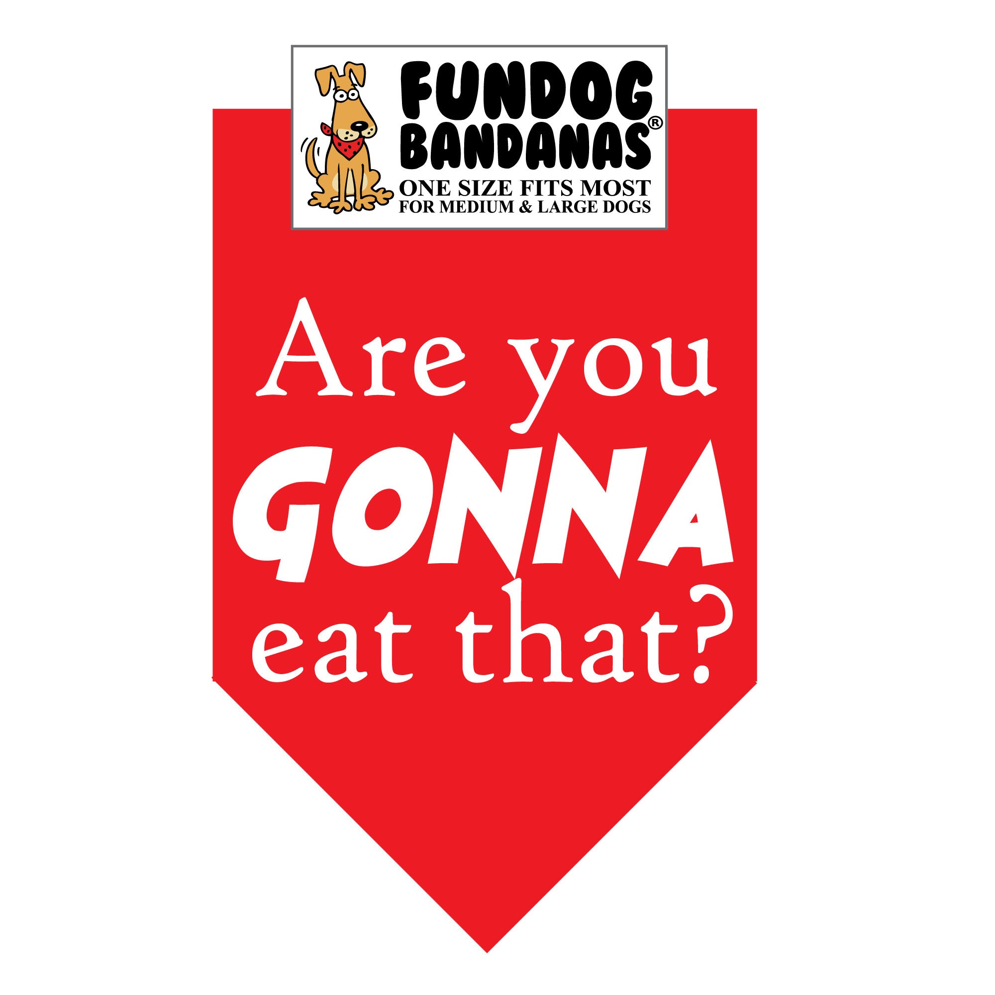 Wholesale Pack - Are you Gonna Eat That? Bandana - Image 2