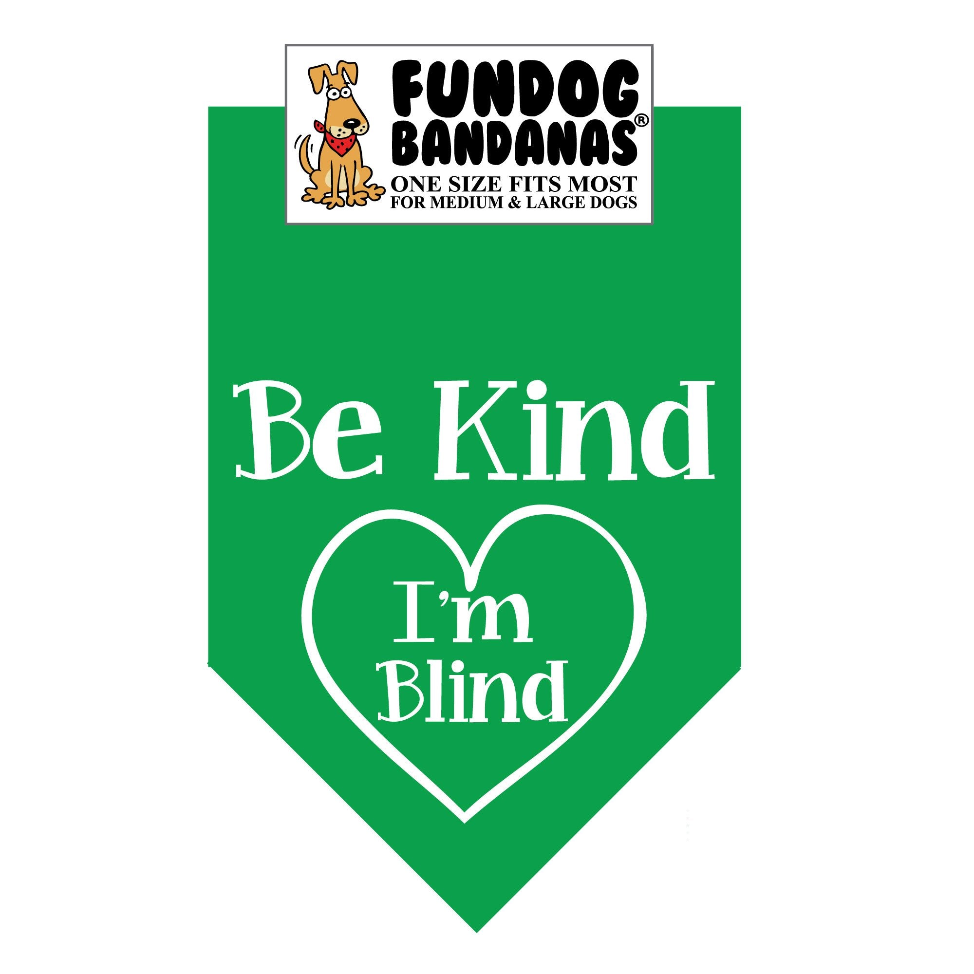 Wholesale 10 Pack - Be Kind; I'm Blind Bandana - Assorted Colors - FunDogBandanas