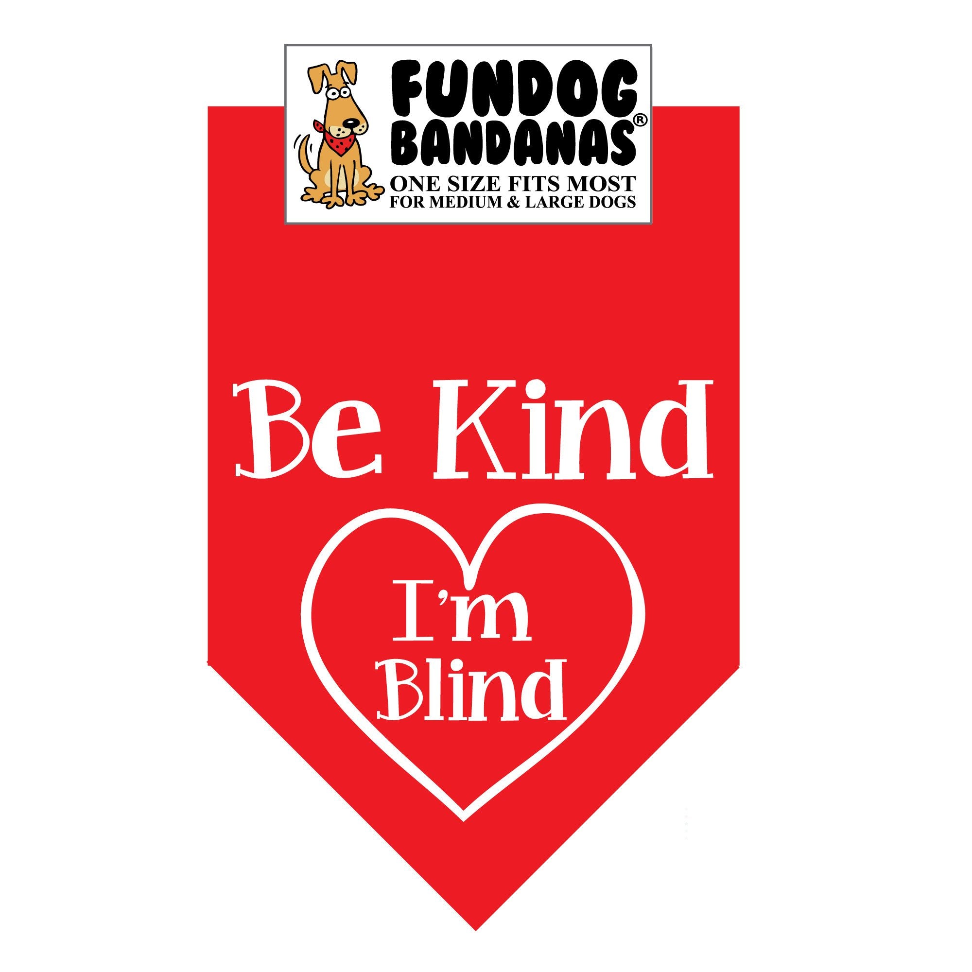 Wholesale 10 Pack - Be Kind; I'm Blind Bandana - Assorted Colors - FunDogBandanas