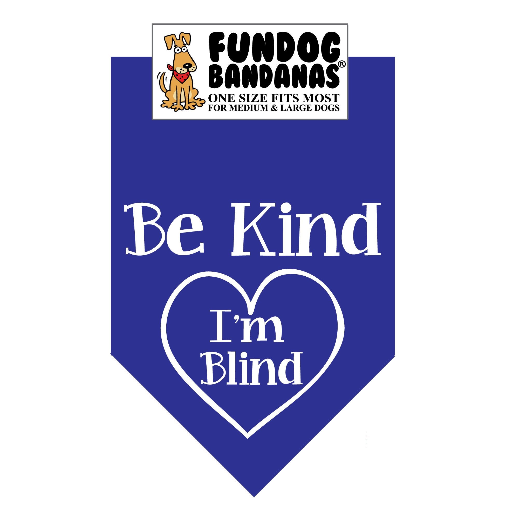 Wholesale 10 Pack - Be Kind; I'm Blind Bandana - Assorted Colors - FunDogBandanas