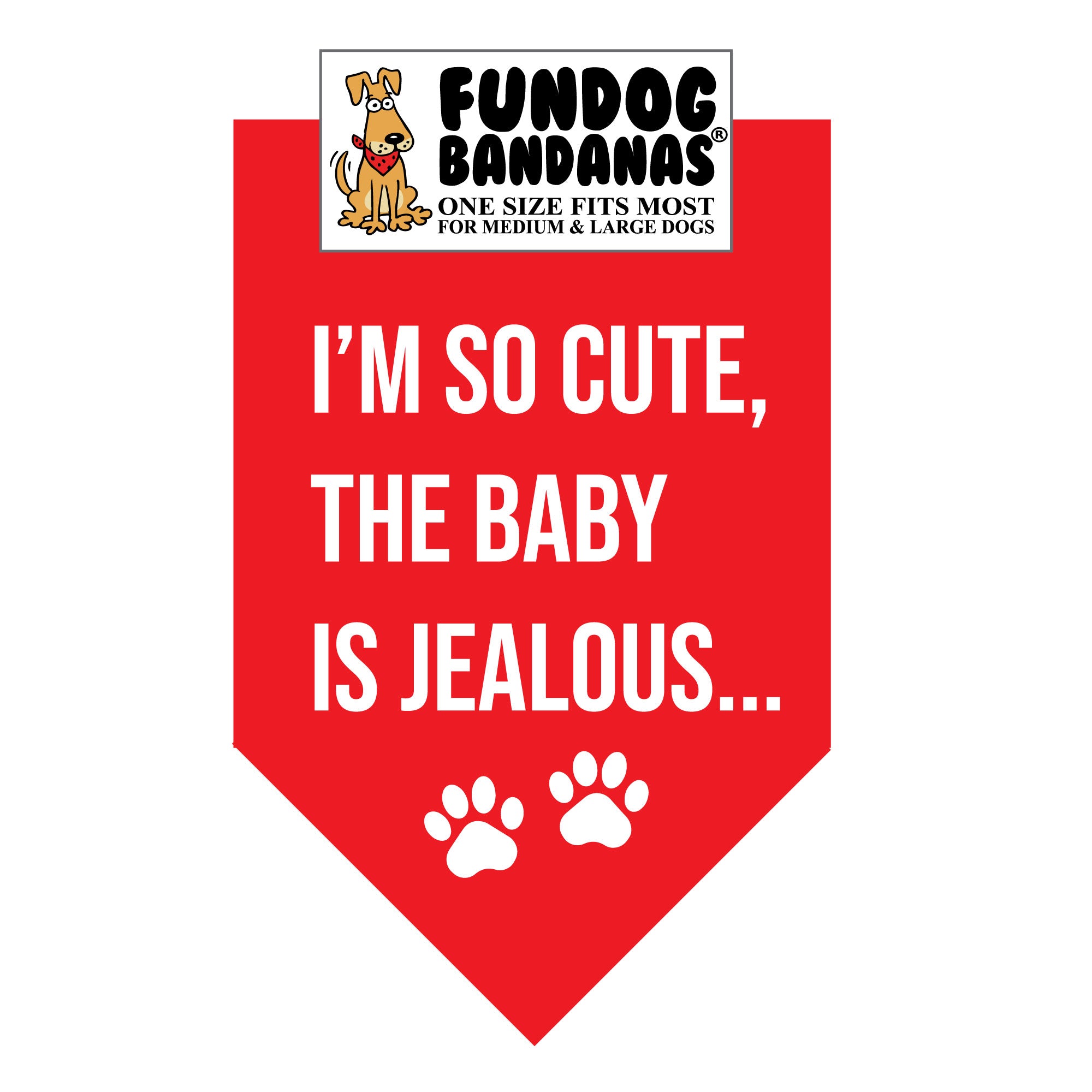 Wholesale Pack - I'M SO CUTE THE BABY IS JEALOUS Bandana - Image 3