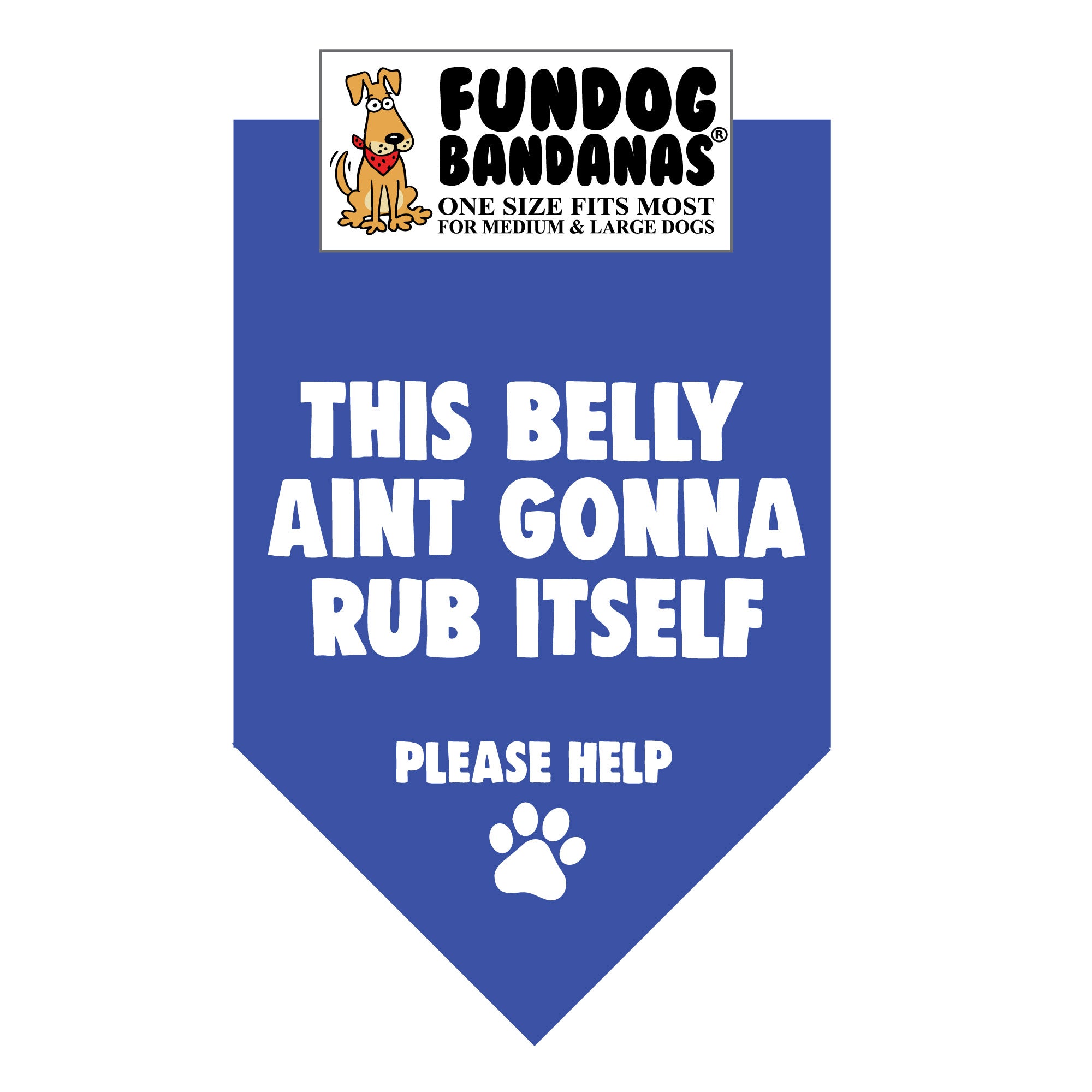 Wholesale Pack - This Belly Ain't Gonna Rub Itself Bandana - Image 8