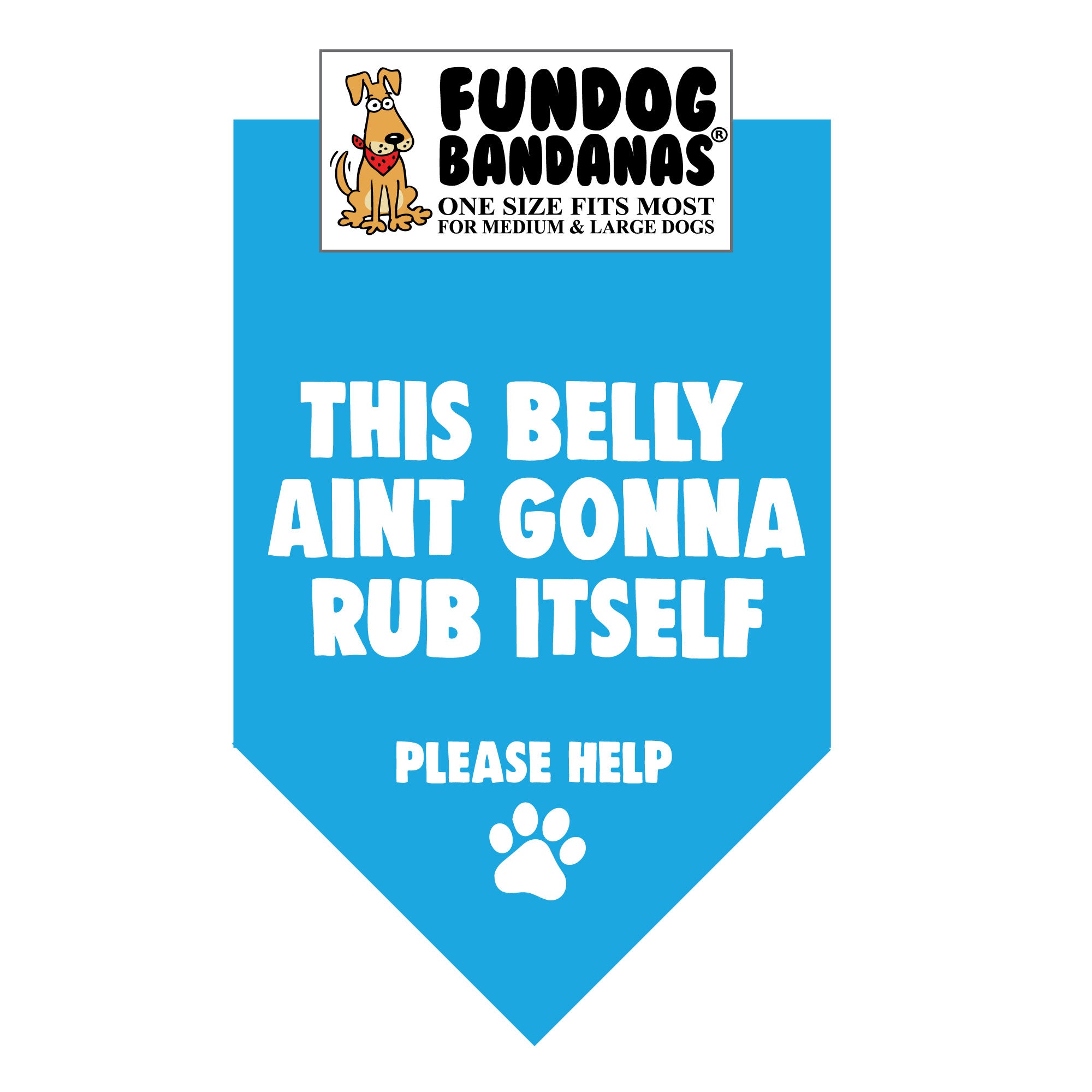 Wholesale Pack - This Belly Ain't Gonna Rub Itself Bandana - Image 6