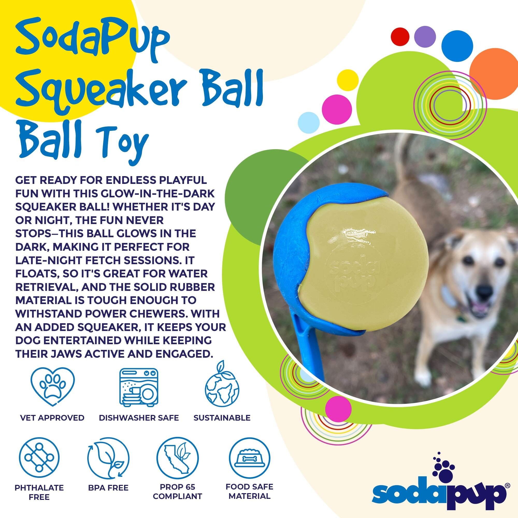 SodaPup Squeak Ball Glow Dark Durable Squeaky Dog Toy, Floats, Chew Toy | USA Made