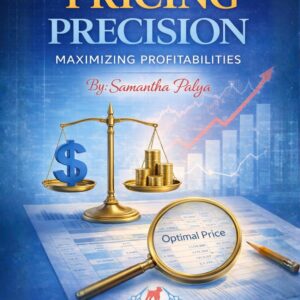 Pricing Precision by Samantha Palya