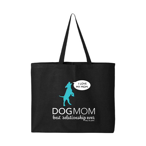 Tote Bag: Dog Mom, I Love My Mom (Black)