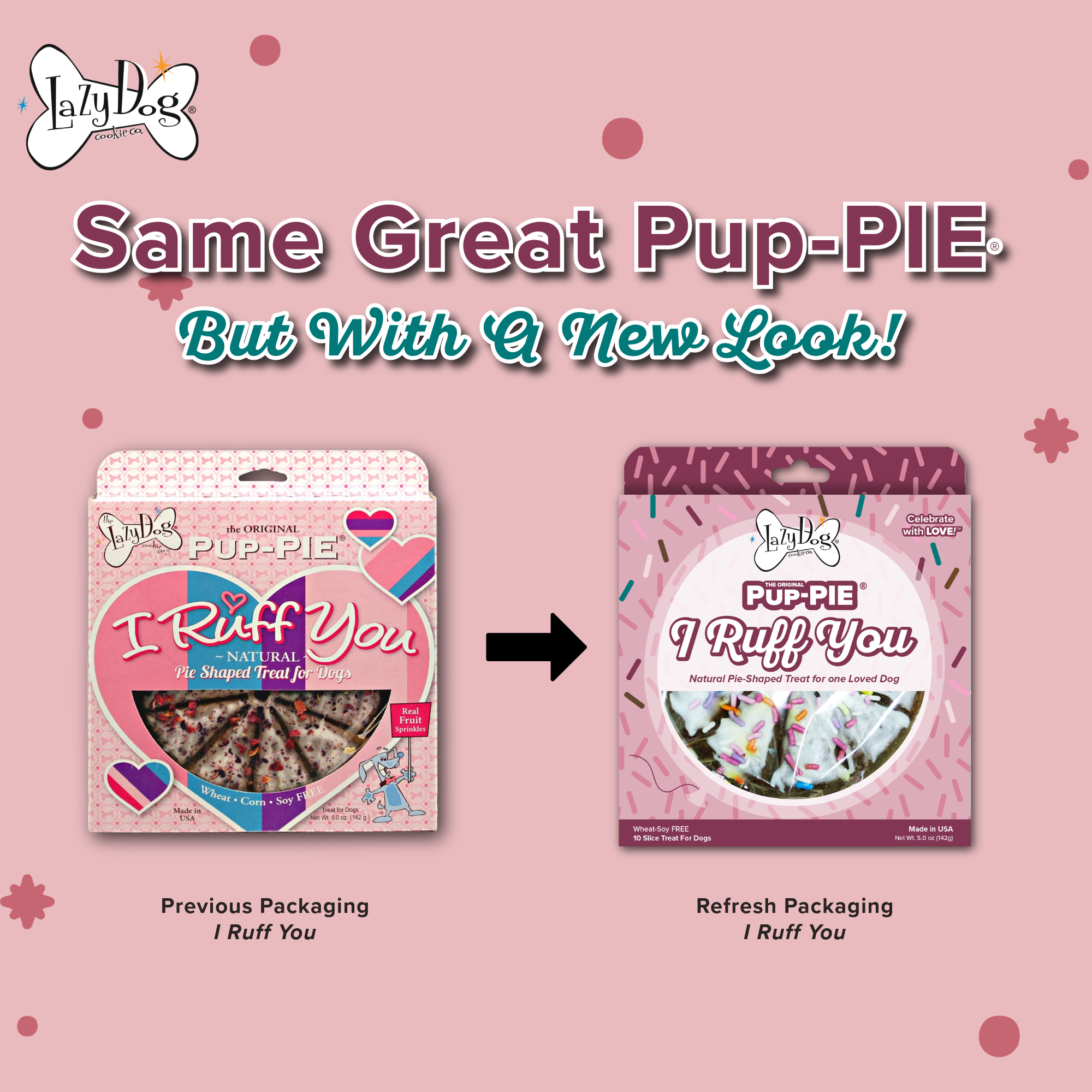 The ORIGINAL Pup-PIE® I Ruff You - Image 4