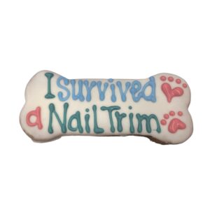 I Survived A Nail Trim Bones - Tray of 10